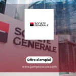 Opportunités pour Ingénieur et Développeur chez La Société Générale